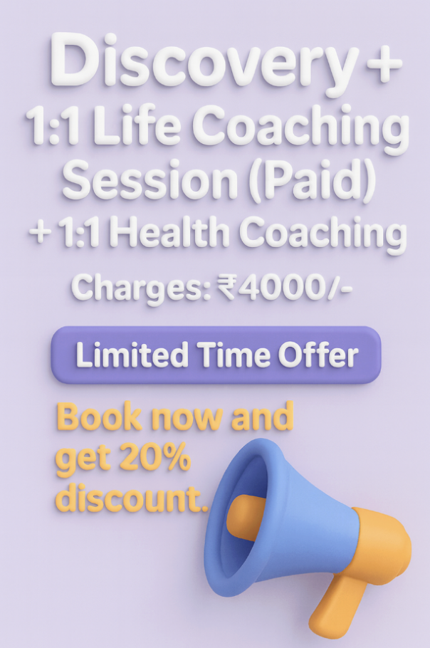 Discovery + 1:1 Life Coaching Session (Paid) + 1:1 Health Coaching